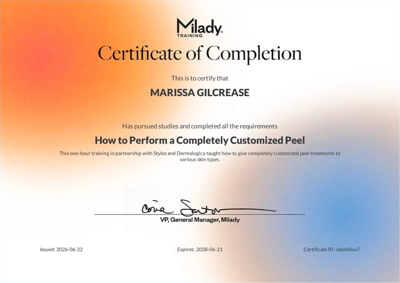 Milady Training certificate — How to Perform a Completely Customized Peel